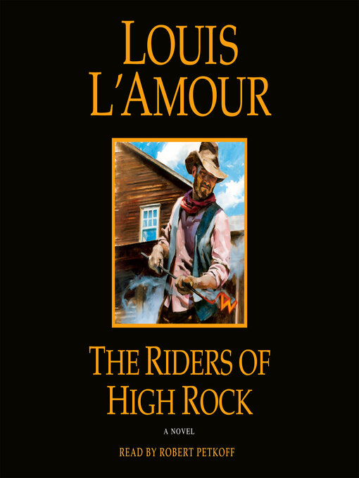 Title details for The Riders of High Rock by Louis L'Amour - Available